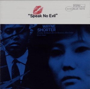 Cover of 'Speak No Evil' - Wayne Shorter
